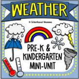 Weather Mini-Unit for Pre-K and Kindergarten