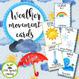 Weather Movement Cards - Brain Breaks (Transition activity) 