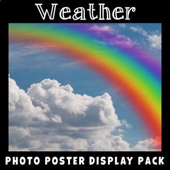 Preview of Weather Vocabulary Posters | Real Photos | Science Display