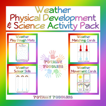 Weather | Physical Development & Science | Activity Pack by Totally ...