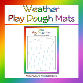 Weather Playdough Recipe and Mat Pack 🌡 ☁️️ 🌞 
