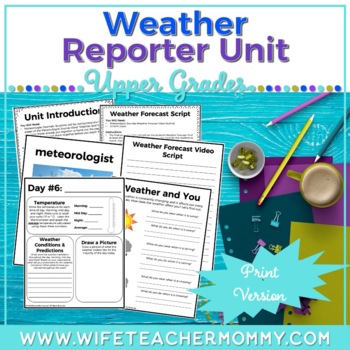 Preview of Weather Reporter Unit for Upper Grades (Print Version)