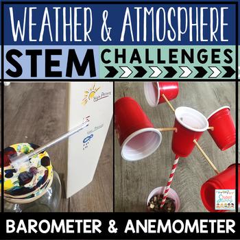 Preview of Weather STEM Activities Challenges - Earth Science Barometer Atmosphere Projects