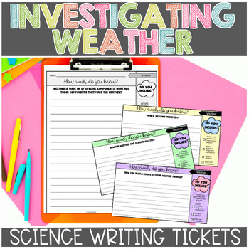 Preview of Weather Science Exit Tickets or Science Writing Prompts