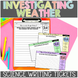 Weather Science Exit Tickets or Science Writing Prompts