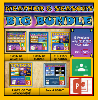 Preview of Weather & Seasons Bundle: 5 Google Slides Presentations + PPT's + Worksheets