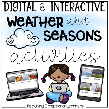 Weather & Seasons Digital Adapted Binder by Reaching Exceptional Learners