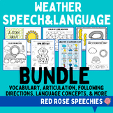 Weather Speech AND Language BUNDLE - Vocab, Artic, Languag