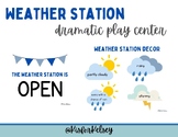 Weather Station Dramatic Play Center/Stand Printables for 