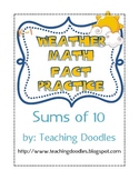 Weather Sums of 10 Math Facts - Center Activity