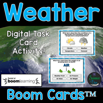 Weather Task Cards - Distance Learning Compatible Digital Boom Cards™