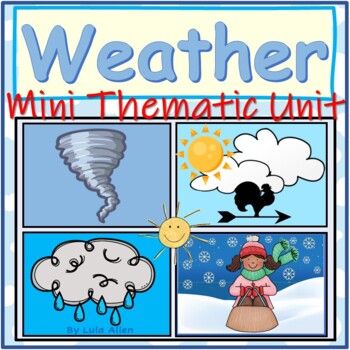 Preview of Weather Thematic Mini Unit