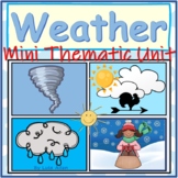 Weather Thematic Mini Unit