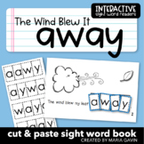 Weather Theme Sight Word Book "The Wind Blew it Away" Emer