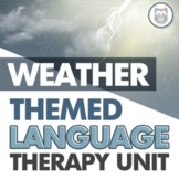 Weather Themed Language Therapy Unit for Speech Therapy