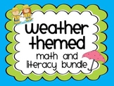 Weather Themed Math and Literacy Bundle