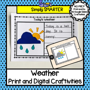 Preview of Weather Themed Print AND Digital SUPER SIMPLE Writing Craftivities