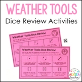 Weather Tools Dice Review Activity