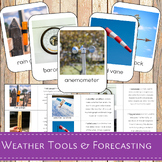 Weather Tools and Forecasting Montessori 3 Part Cards and 