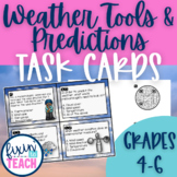 Weather Tools and Weather Prediction Task Cards {QR Code Answers}