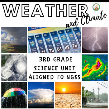 Preview of 3rd Grade Science Weather Unit (NGSS Aligned)