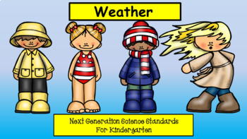 Preview of Weather Unit for Kindergarten (NGSS)