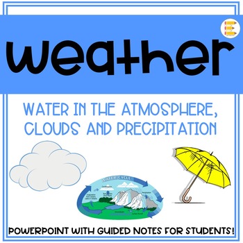 Preview of Weather Unit on Water Cycle, Clouds, and Precipitation