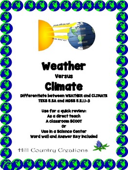 Preview of Weather Versus Climate --STAAR Grade 5 and NGSS