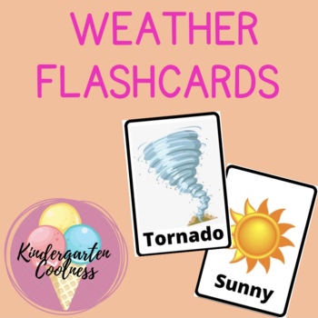 Weather Vocabulary Flashcards by Kindergarten Coolness | TpT