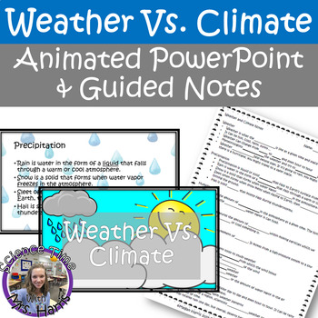 Preview of Weather and Climate Animated PowerPoint and Guided Notes