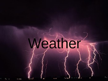 Preview of Weather Watchers Powerpoint