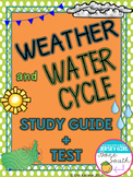 Weather & Water Cycle Study Guide & Test