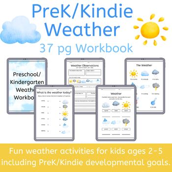 Preview of Weather Workbook with PreK/Kindie Developmental Goals - 29 pages - Meteorology