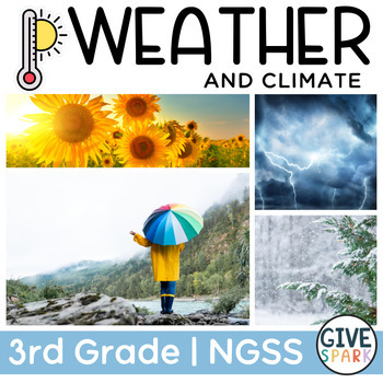 Preview of Weather and Climate - Complete NGSS Science Unit - 3rd Grade