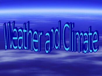 Preview of Weather and Climate