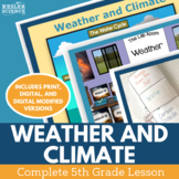 Weather and Climate - Complete 5E Lesson - 5th Grade