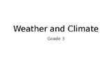 Weather and Climate Grade 3 Slides