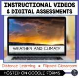 Weather and Climate Instructional Videos & Digital Quiz 