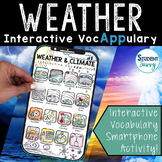 Weather and Climate Interactive VocAPPulary - Vocabulary A