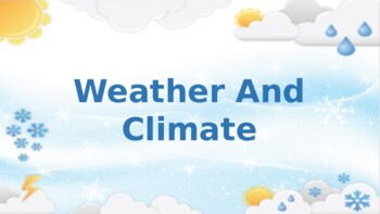 Preview of Weather and Climate Powerpoint 