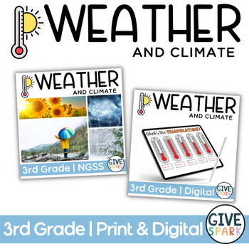 Preview of PRINT and DIGITAL - Weather and Climate - Third Grade Science - NGSS Aligned