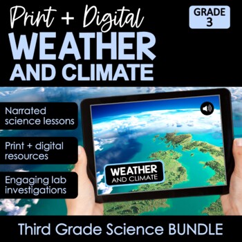Preview of Weather and Climate Third Grade Science NGSS BUNDLE | Print + Digital