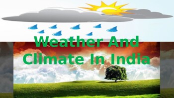 Preview of Weather and Climate in India Powerpoint 