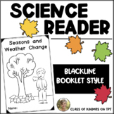 Weather & Seasons Change Science Reader Kindergarten & First