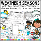 Preview of Seasons & Weather Science Unit  Worksheets & Activities Kindergarten & 1st Grade