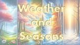 Weather and Seasons: Thematic Pack for English Learning
