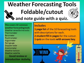 Preview of Weather forecasting tools foldable/cutout and note guide with a quiz