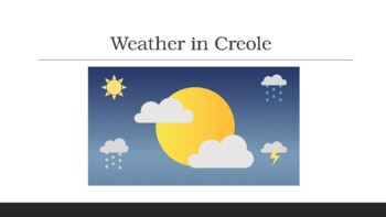 Preview of Weather in Creole