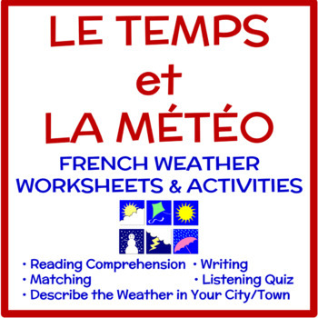 Preview of French Weather Activities (Le temps et la météo): Reading, Writing & Listening