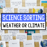 Weather or Climate Science Sort | 3rd 4th 5th Grade